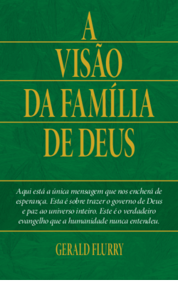 A Visão da Família de Deus