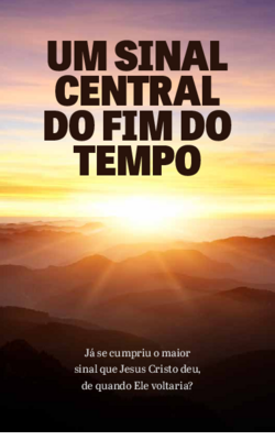 Um Sinal central do Fim do Tempo