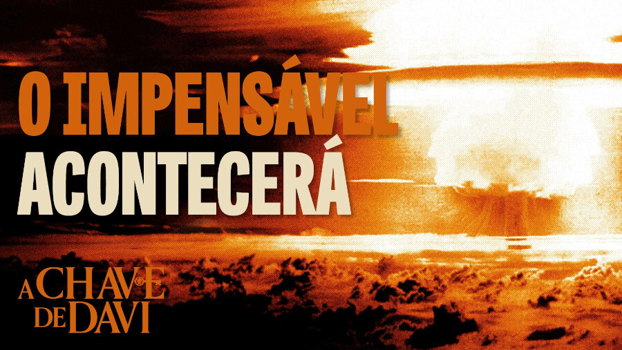 O Impensável Acontecerá